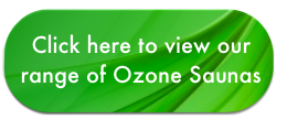 View our Ozone saunas