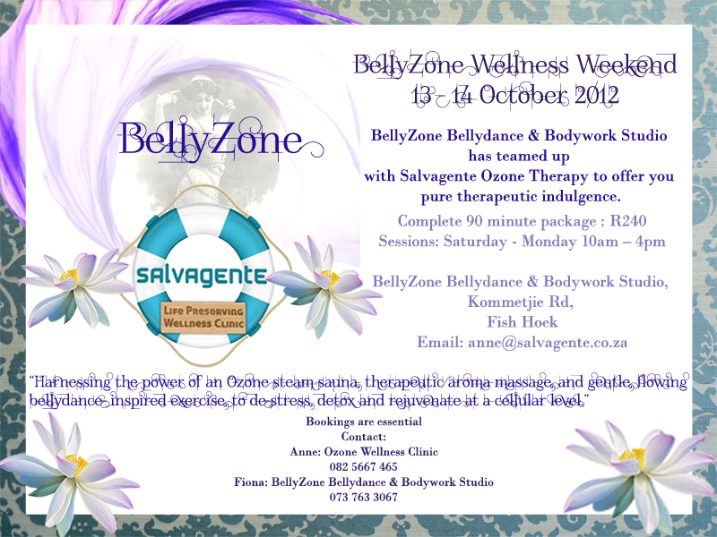 Ozone Therapy and Belly Dance; another BellyZone Wellness Weekend
