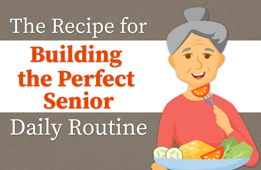 [Infographic] The #1 Daily Routine for Seniors