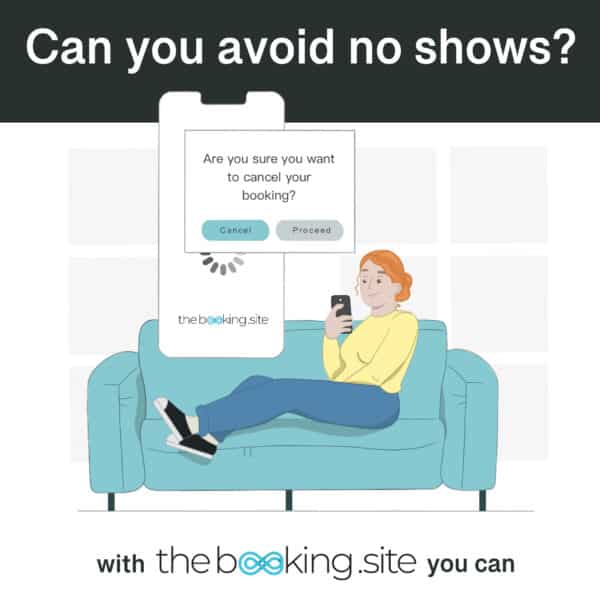 The importance of an online booking system for your spa, Avoid no shows with theBooking.site